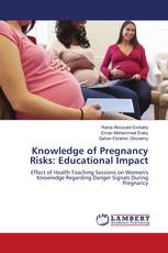 Knowledge of Pregnancy Risks: Educational Impact