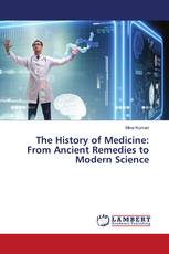 The History of Medicine: From Ancient Remedies to Modern Science