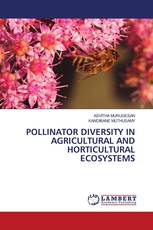 POLLINATOR DIVERSITY IN AGRICULTURAL AND HORTICULTURAL ECOSYSTEMS