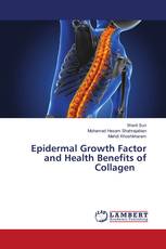 Epidermal Growth Factor and Health Benefits of Collagen