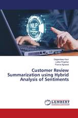 Customer Review Summarization using Hybrid Analysis of Sentiments