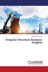 Irregular Structure Analysis: Insights