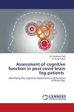 Assessment of cognitive function in post covid brain fog patients