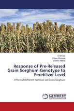 Response of Pre-Released Grain Sorghum Genotype to Feretilizer Level