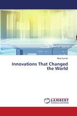 Innovations That Changed the World