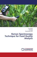 Raman Spectroscopy Technique for Food Quality Analysis