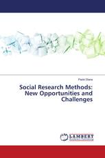 Social Research Methods: New Opportunities and Challenges