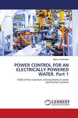 POWER CONTROL FOR AN ELECTRICALLY POWERED WATER. Part 1