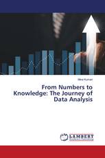 From Numbers to Knowledge: The Journey of Data Analysis