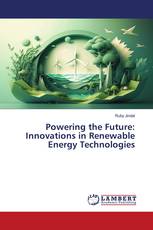 Powering the Future: Innovations in Renewable Energy Technologies