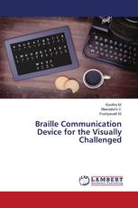 Braille Communication Device for the Visually Challenged