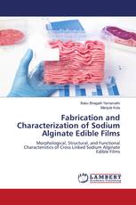 Fabrication and Characterization of Sodium Alginate Edible Films