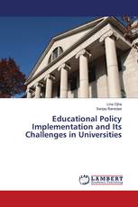 Educational Policy Implementation and Its Challenges in Universities