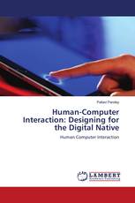 Human-Computer Interaction: Designing for the Digital Native