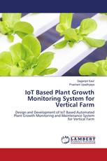 IoT Based Plant Growth Monitoring System for Vertical Farm