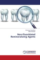Non-Fluoridated Remineralizing Agents