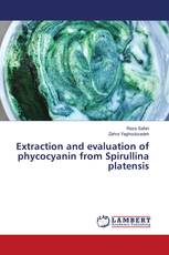 Extraction and evaluation of phycocyanin from Spirullina platensis
