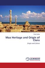 Maa Heritage and Origin of Clans