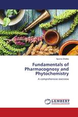 Fundamentals of Pharmacognosy and Phytochemistry