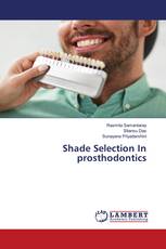 Shade Selection In prosthodontics