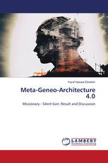 Meta-Geneo-Architecture 4.0