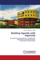 Building Uganda with Ingenuity