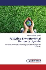 Fostering Environmental Harmony Uganda