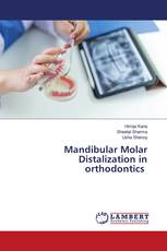 Mandibular Molar Distalization in orthodontics