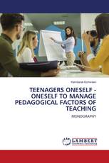 TEENAGERS ONESELF - ONESELF TO MANAGE PEDAGOGICAL FACTORS OF TEACHING