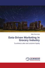 Data-Driven Marketing in Grocery Industry