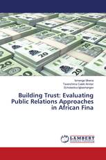 Building Trust: Evaluating Public Relations Approaches in African Fina