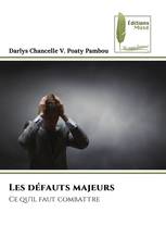 Les défauts majeurs