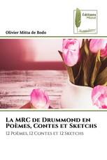 La MRC de Drummond en Poèmes, Contes et Sketchs