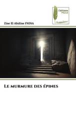 Le murmure des épines