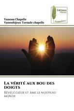 La vérité aux bou des doigts