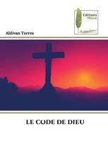 LE CODE DE DIEU