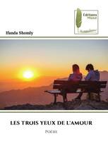 LES TROIS YEUX DE L'AMOUR