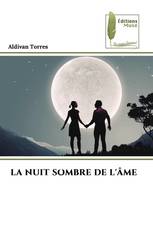 LA NUIT SOMBRE DE L'ÂME