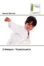 3 Ninjas : Vengeance