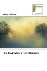 Les Gardiens des Brumes