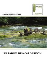 Les fables de mon gardon