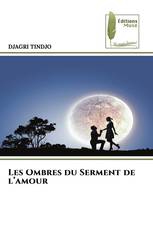 Les Ombres du Serment de l’amour