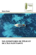 Les Aventures de Zélie et de l'île flottante