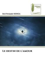 Le destin de l'amour