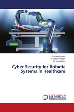 Cyber Security for Robotic Systems in Healthcare