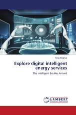 Explore digital intelligent energy services