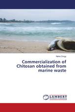 Commercialization of Chitosan obtained from marine waste