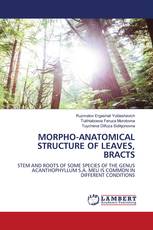 MORPHO-ANATOMICAL STRUCTURE OF LEAVES, BRACTS