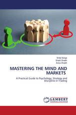 MASTERING THE MIND AND MARKETS