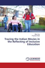 Tracing the Indian Movies in the Reflecting of Inclusive Education